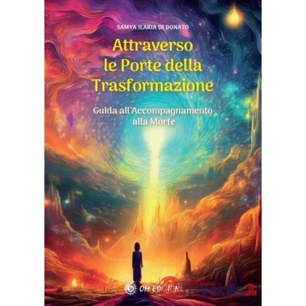 Attraverso le porte della trasformazione