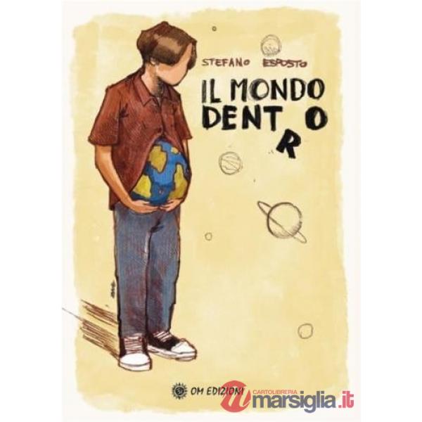 Mondo dentro (Il)