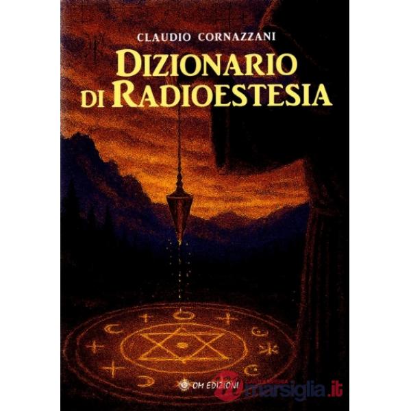 Dizionario di radioestesia