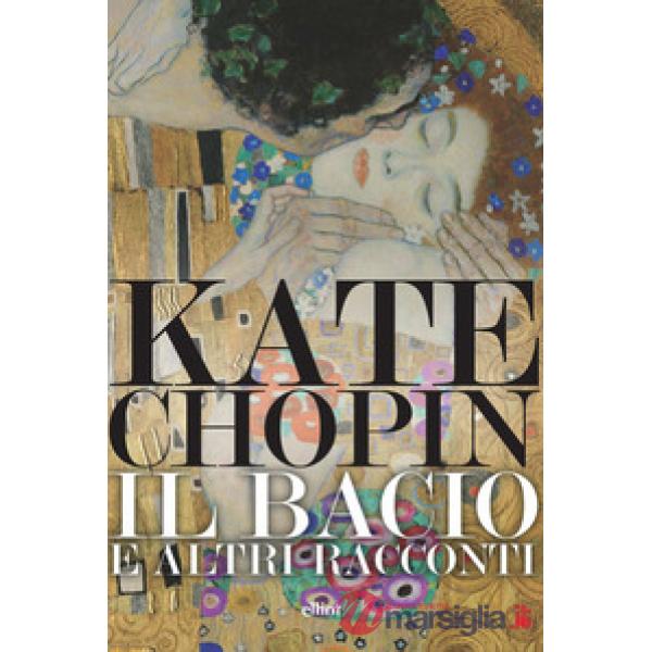 Bacio e altri racconti (Il)