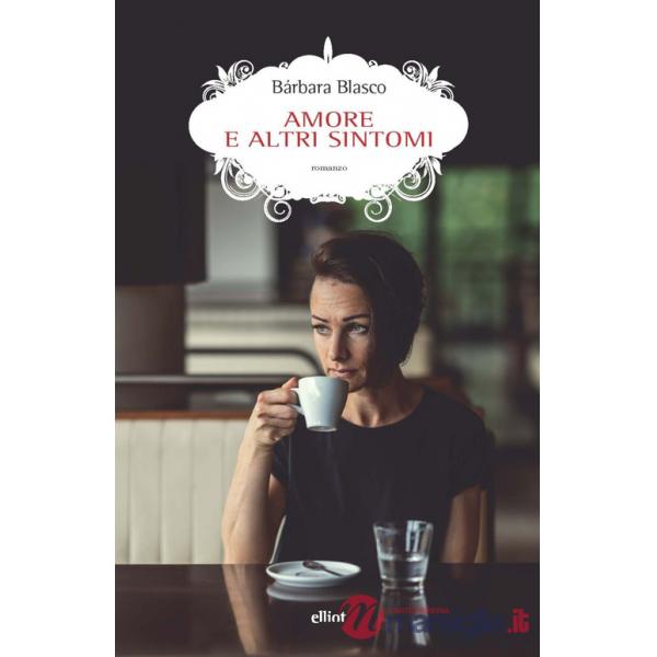 Amore e altri sintomi