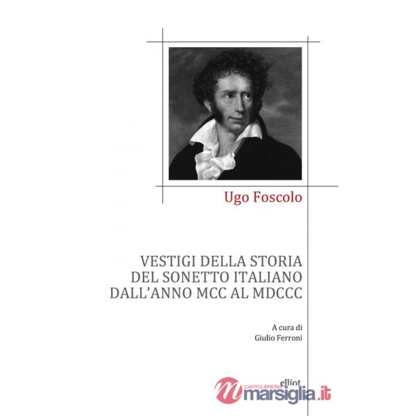 Vestigi della storia del sonetto italiano dall'anno MCC al MDCC