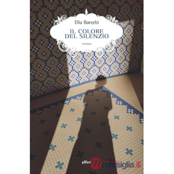 Colore del silenzio (Il)