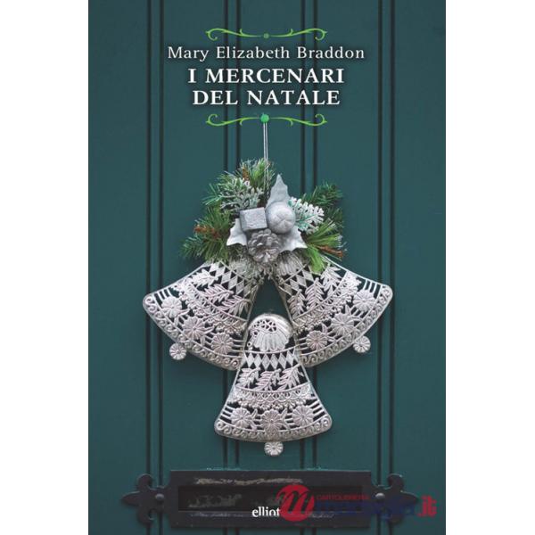 Mercenari del Natale (I)