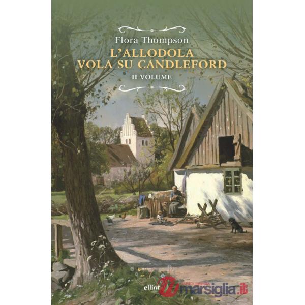 Allodola vola su Candleford (L'). Vol. 2
