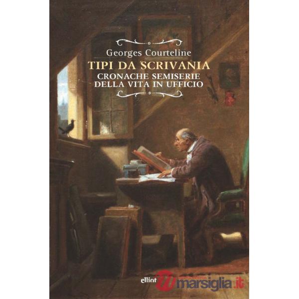Tipi da scrivania. Cronache semiserie della vita in ufficio