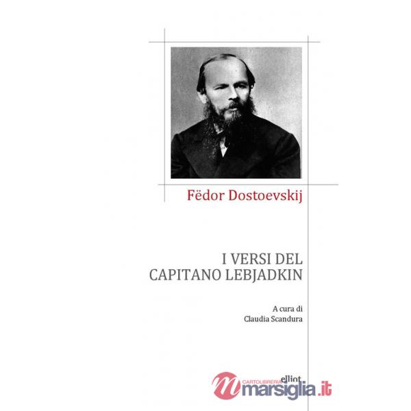 Versi del capitano Lebjadkin (I)