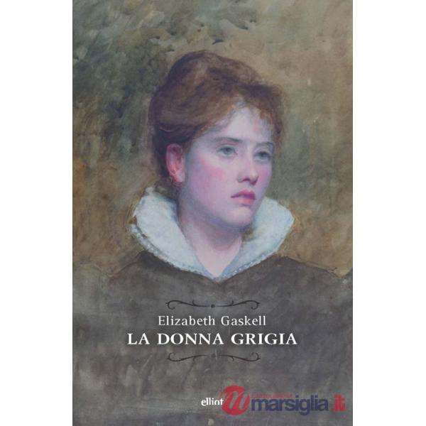 Donna grigia (La)