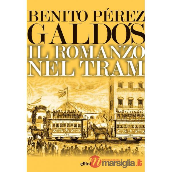 Romanzo nel tram (Il)