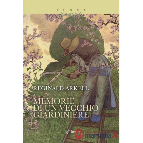 Memorie di un vecchio giardiniere
