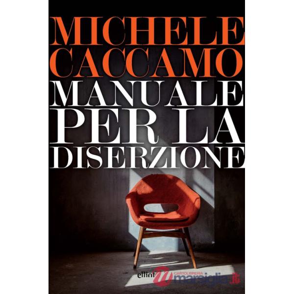 Manuale per la diserzione