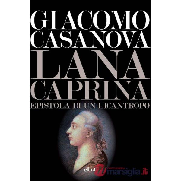 Lana caprina. Epistola di un licantropo