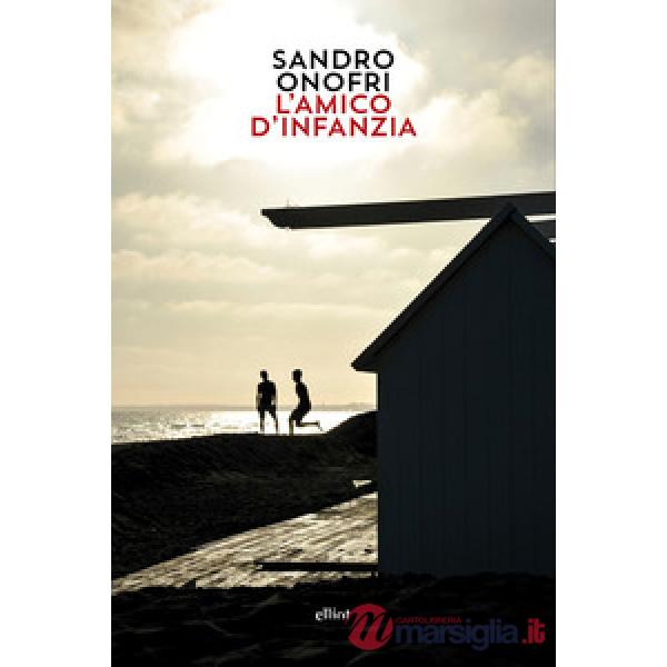 Amico d'infanzia (L')