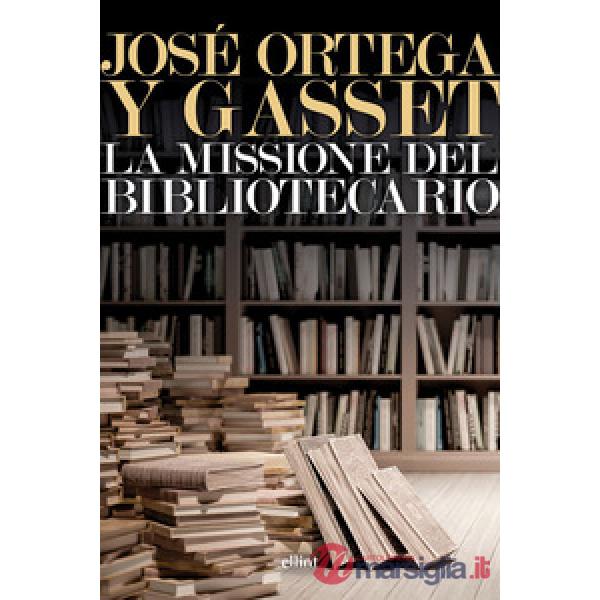 Missione del bibliotecario (La)