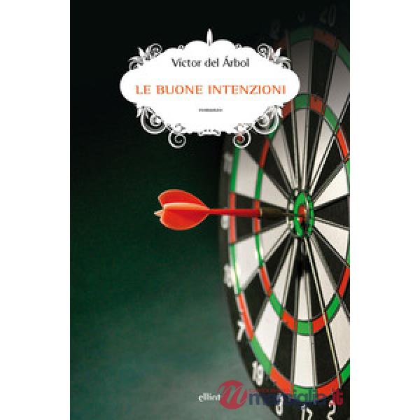 Buone intenzioni (Le)
