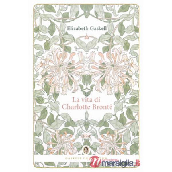 Vita di Charlotte Brontë (La)