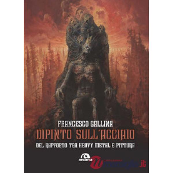 Dipinto sull'acciaio. Del rapporto tra heavy metal e pittura