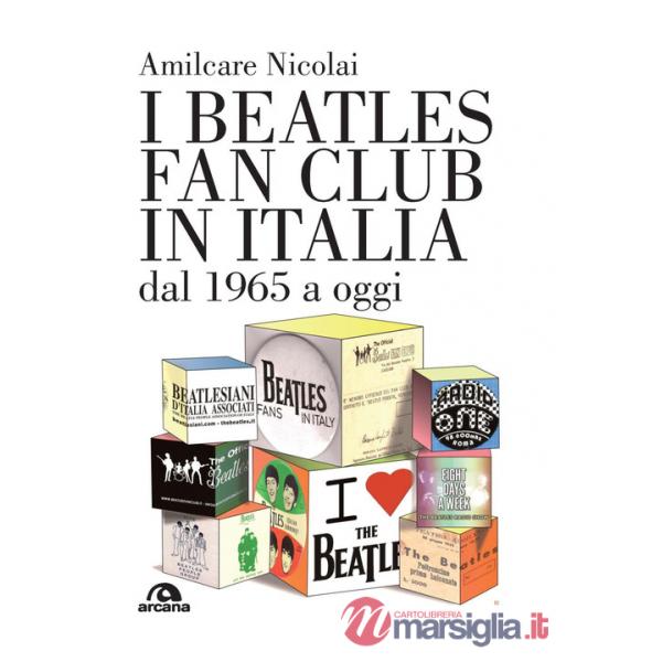 Beatles fan club in Italia dal 1965 a oggi (I)
