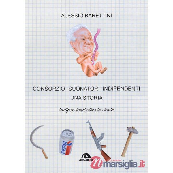 Consorzio Suonatori Indipendenti, una storia. Indipendenti oltre la storia