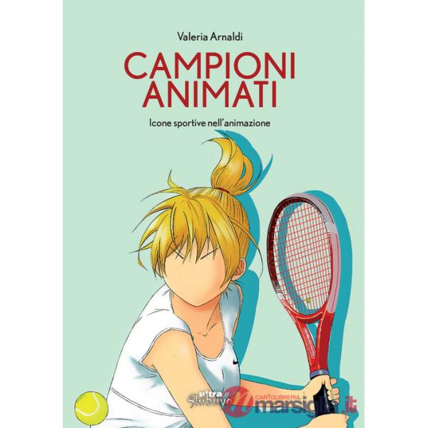 Campioni animati. Icone sportive nell'animazione