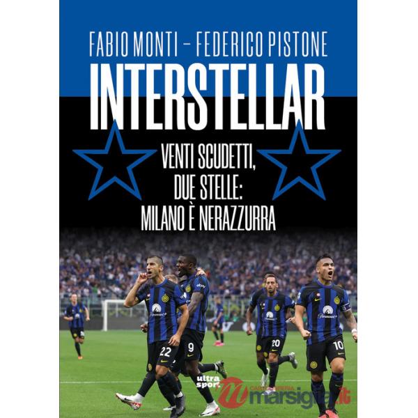Interstellar. Venti scudetti, due stelle: Milano è nerazzurra