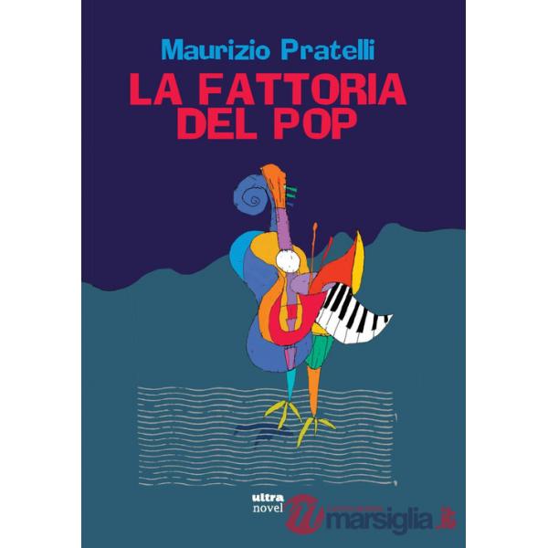 Fattoria del pop (La)