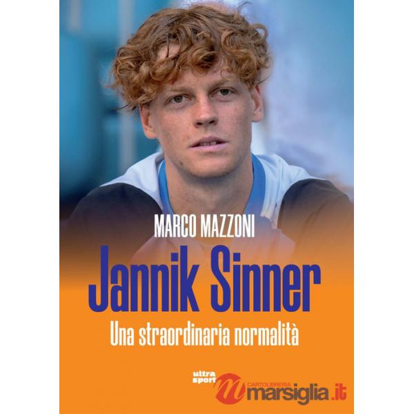 Jannik Sinner. Una straordinaria normalità