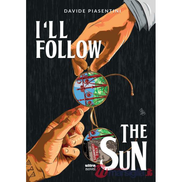I'll follow the sun