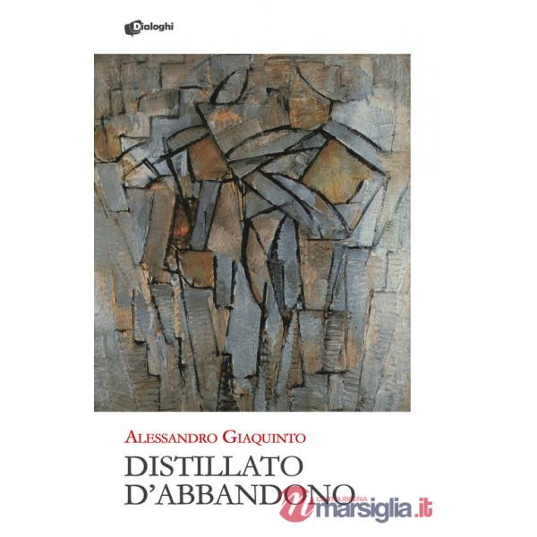 Distillato d'abbandono