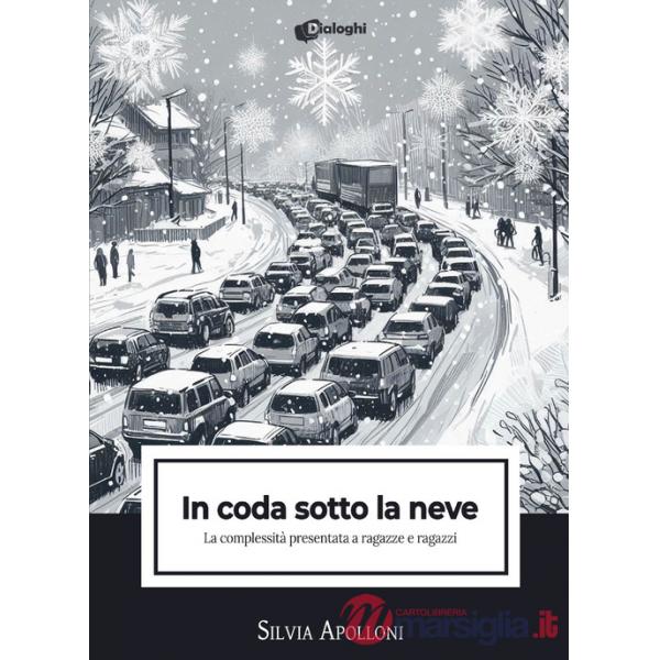 In coda sotto la neve. La complessità presentata a ragazze e ragazzi