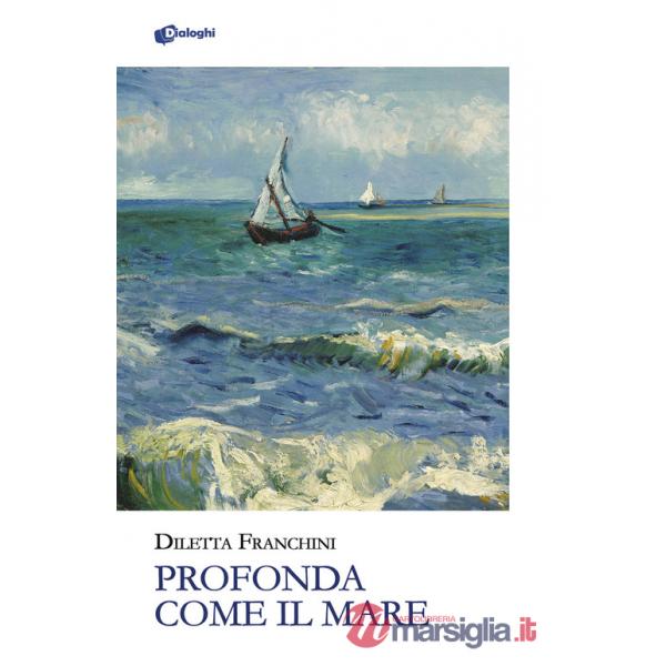 Profonda come il mare