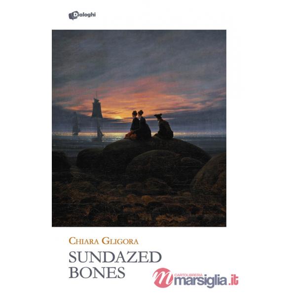 Sundazed Bones