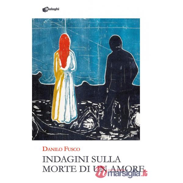 Indagini sulla morte di un amore