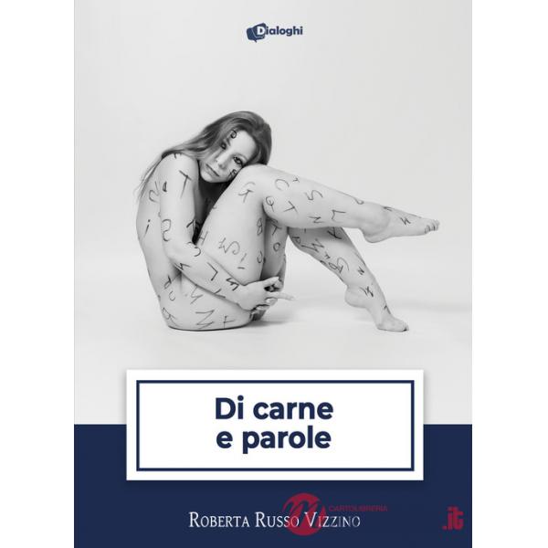Di carne e parole