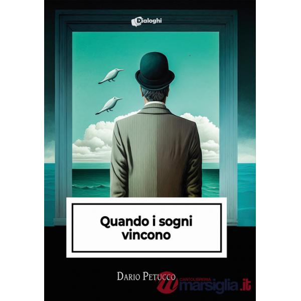 Quando i sogni vincono