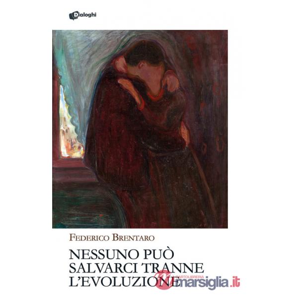Nessuno può salvarci tranne l'evoluzione