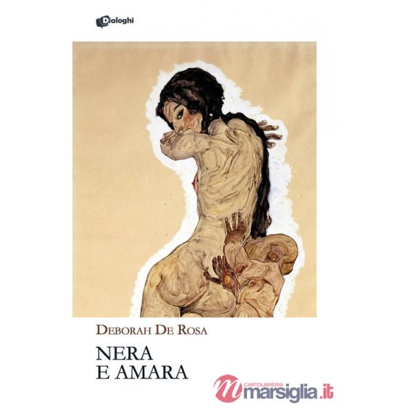 Nera e amara