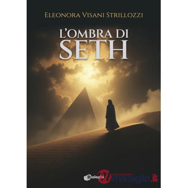 Ombra di Seth (L')
