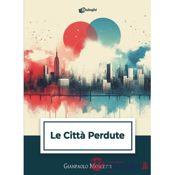 Città perdute (Le)