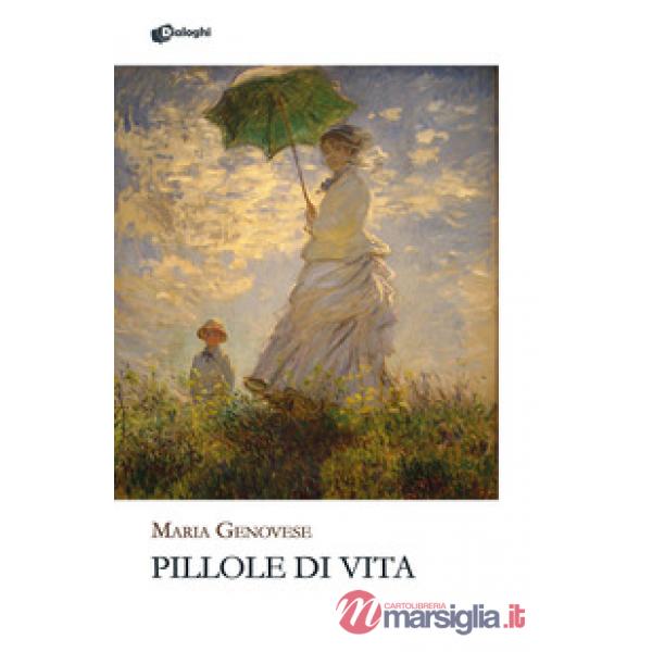Pillole di vita