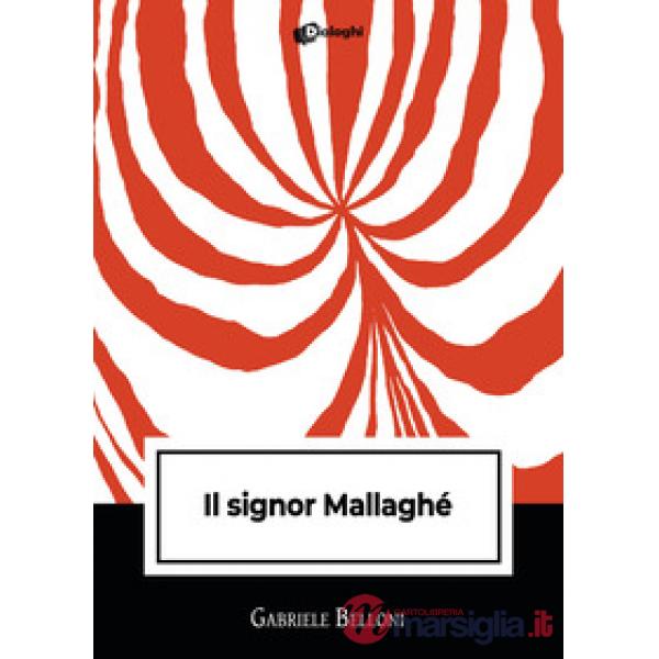 Signor Mallaghè (Il)