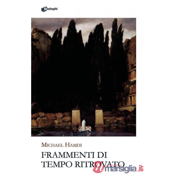 Frammenti di tempo ritrovato