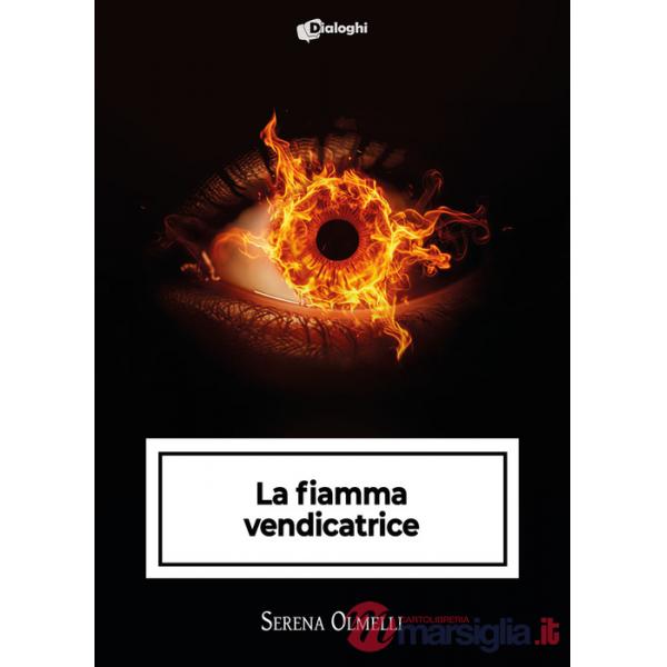 Fiamma vendicatrice (La)