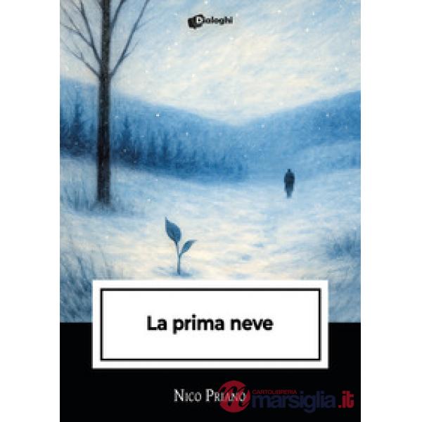 Prima neve (La)