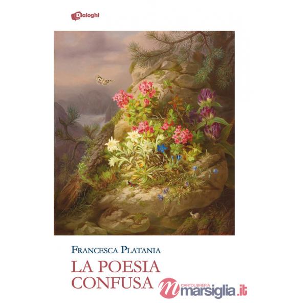 Poesia confusa (La)