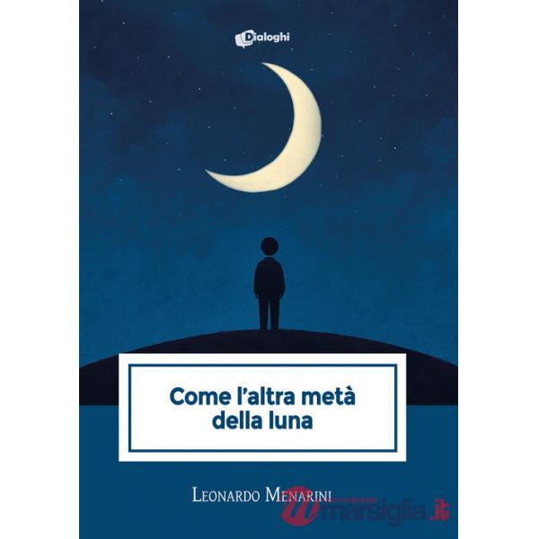 Come l'altra metà della luna