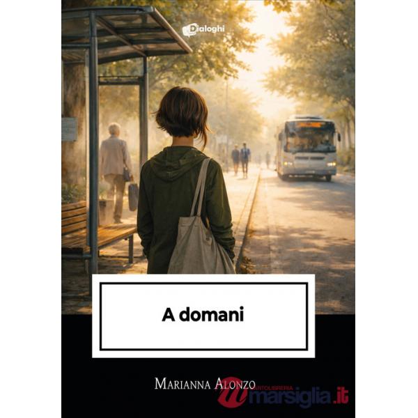 A domani
