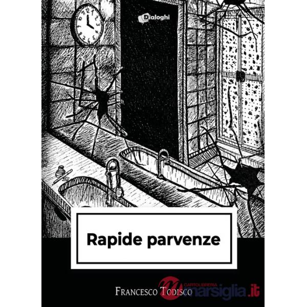 Rapide parvenze