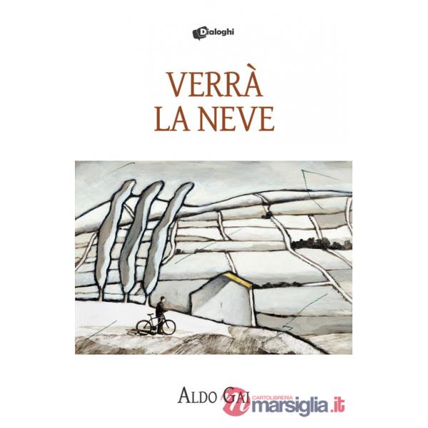 Verrà la neve