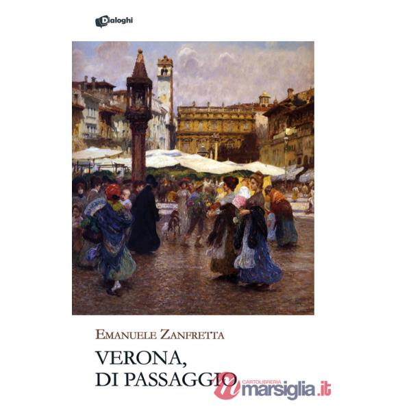 Verona, di passaggio